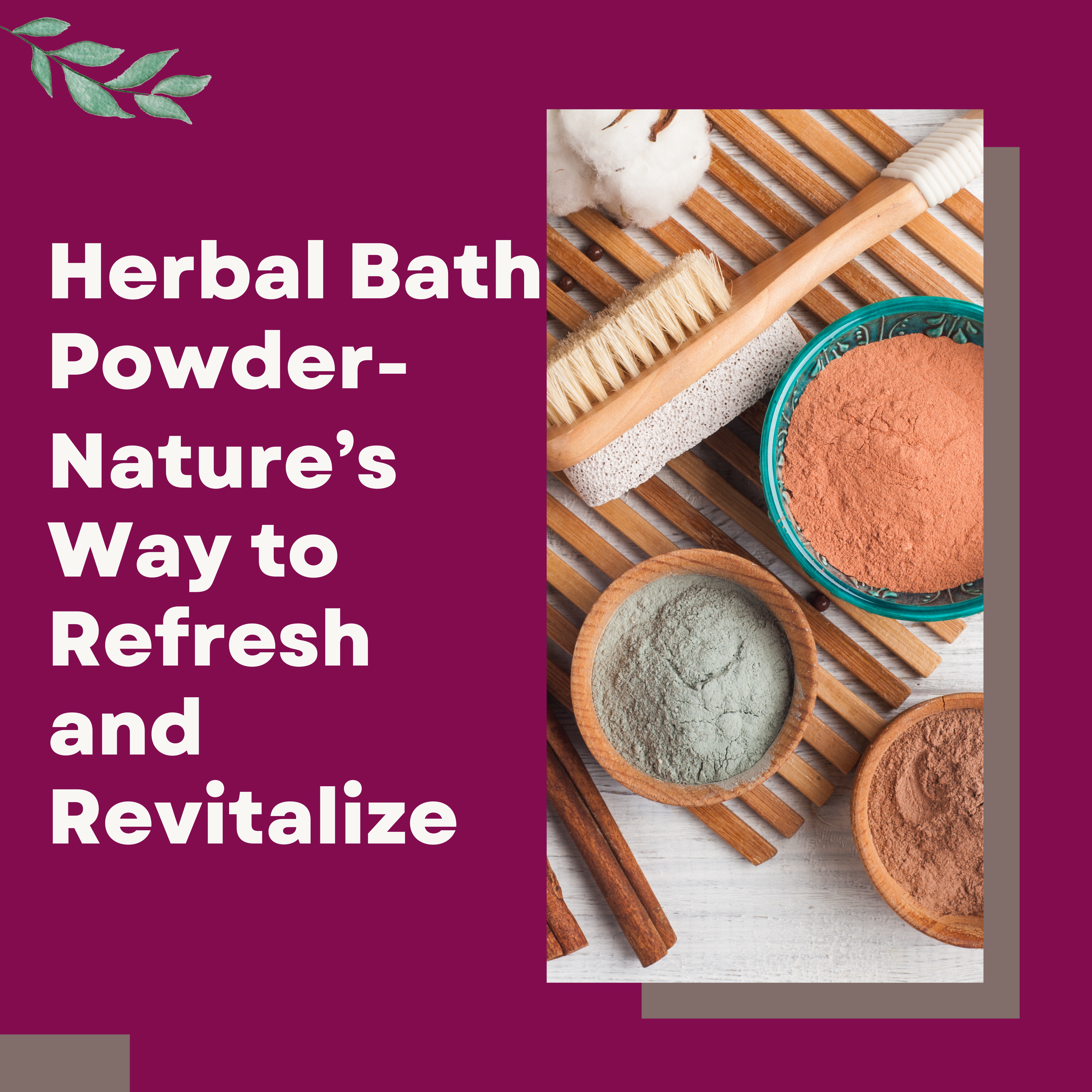 Herbal Bath Powder